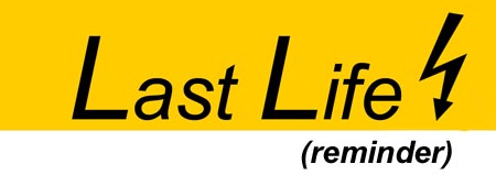 Last Life Reminder